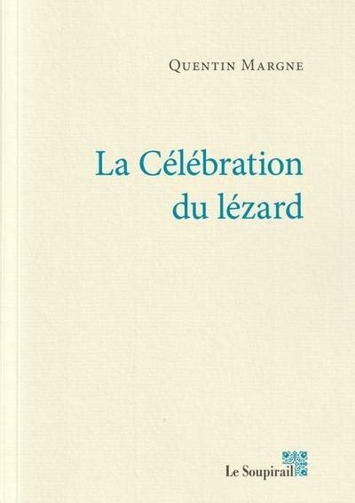 La Célébration du lézard